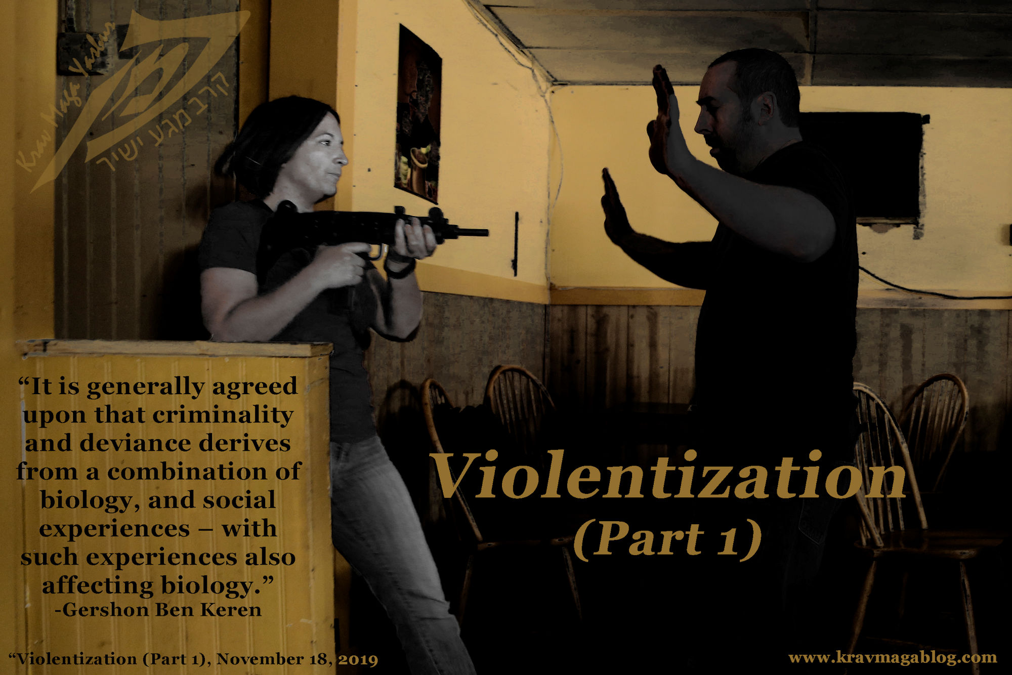 Blog About Violentization (Part One)