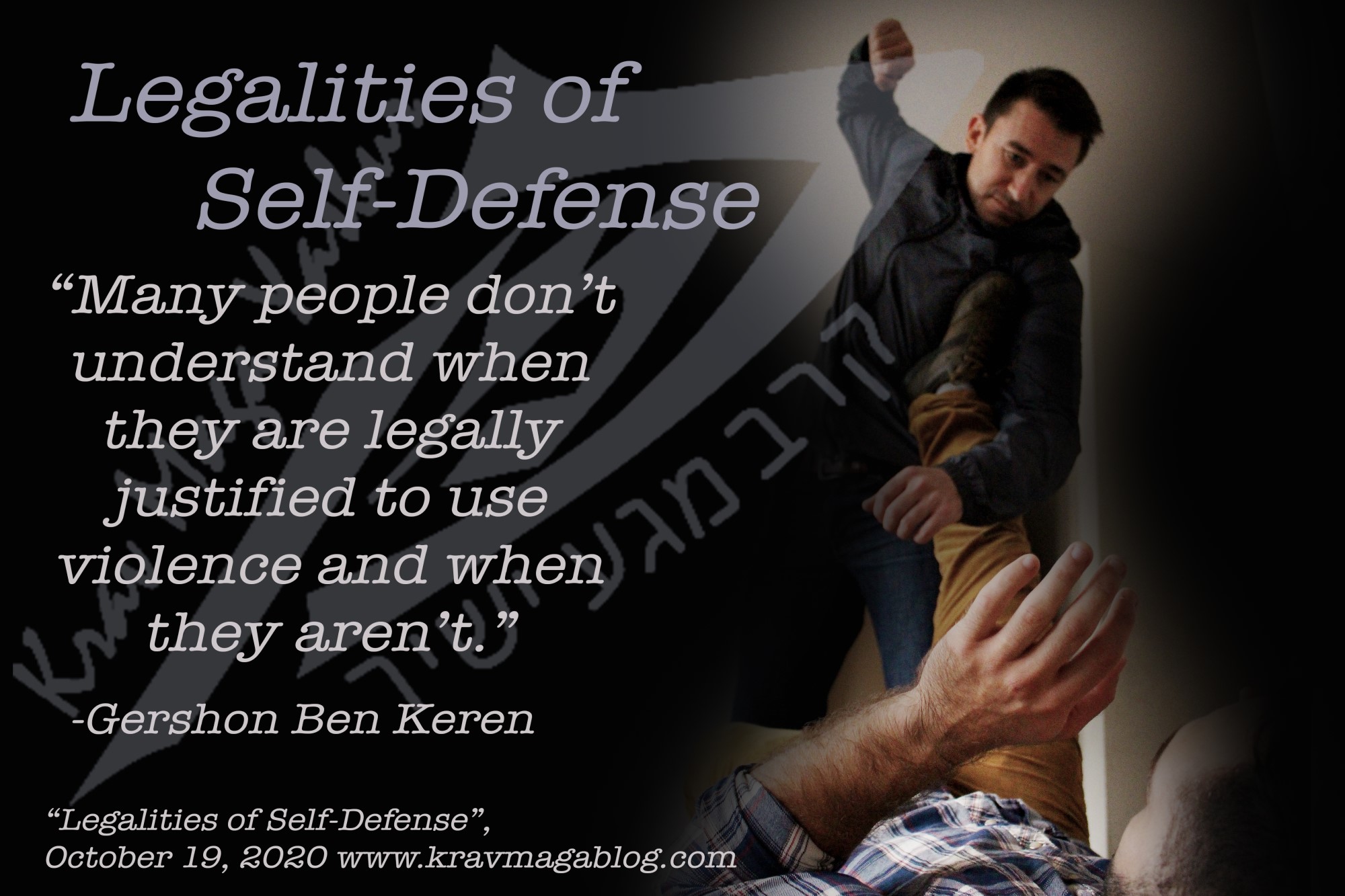 Blog About Legalities of Self-Defense