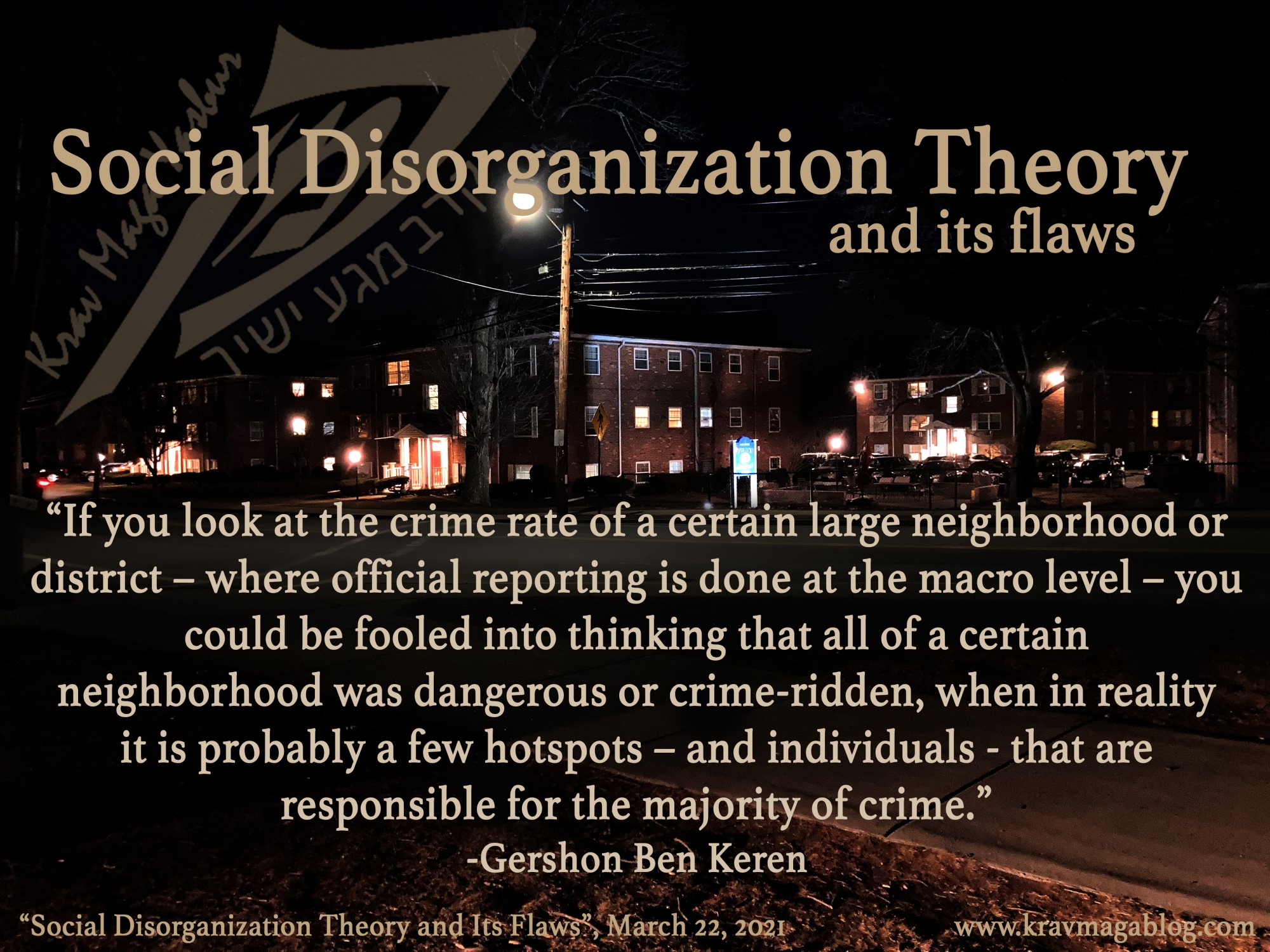 Blog About Social Disorganization Theory & Its Flaws