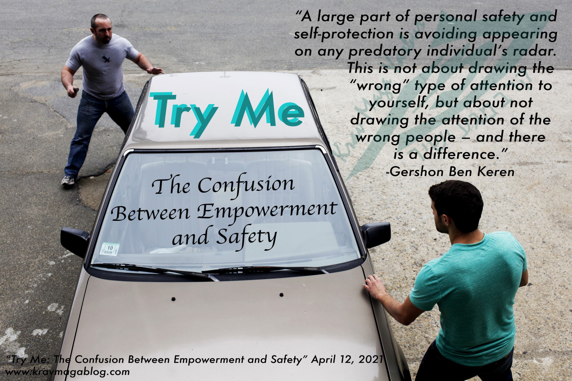 Blog About Try Me - The Confusion Between Empowerment And Safety