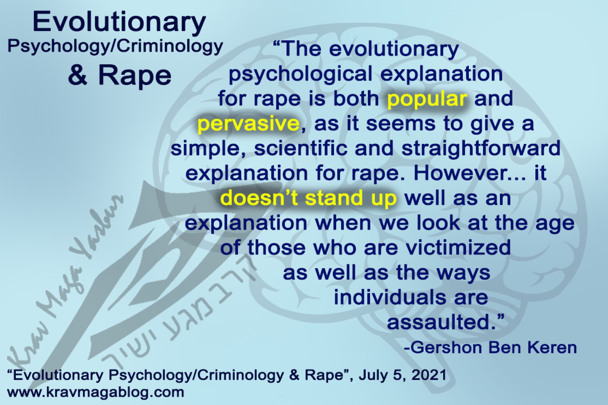Blog About Evolutionary Psychology/Criminology & Rape