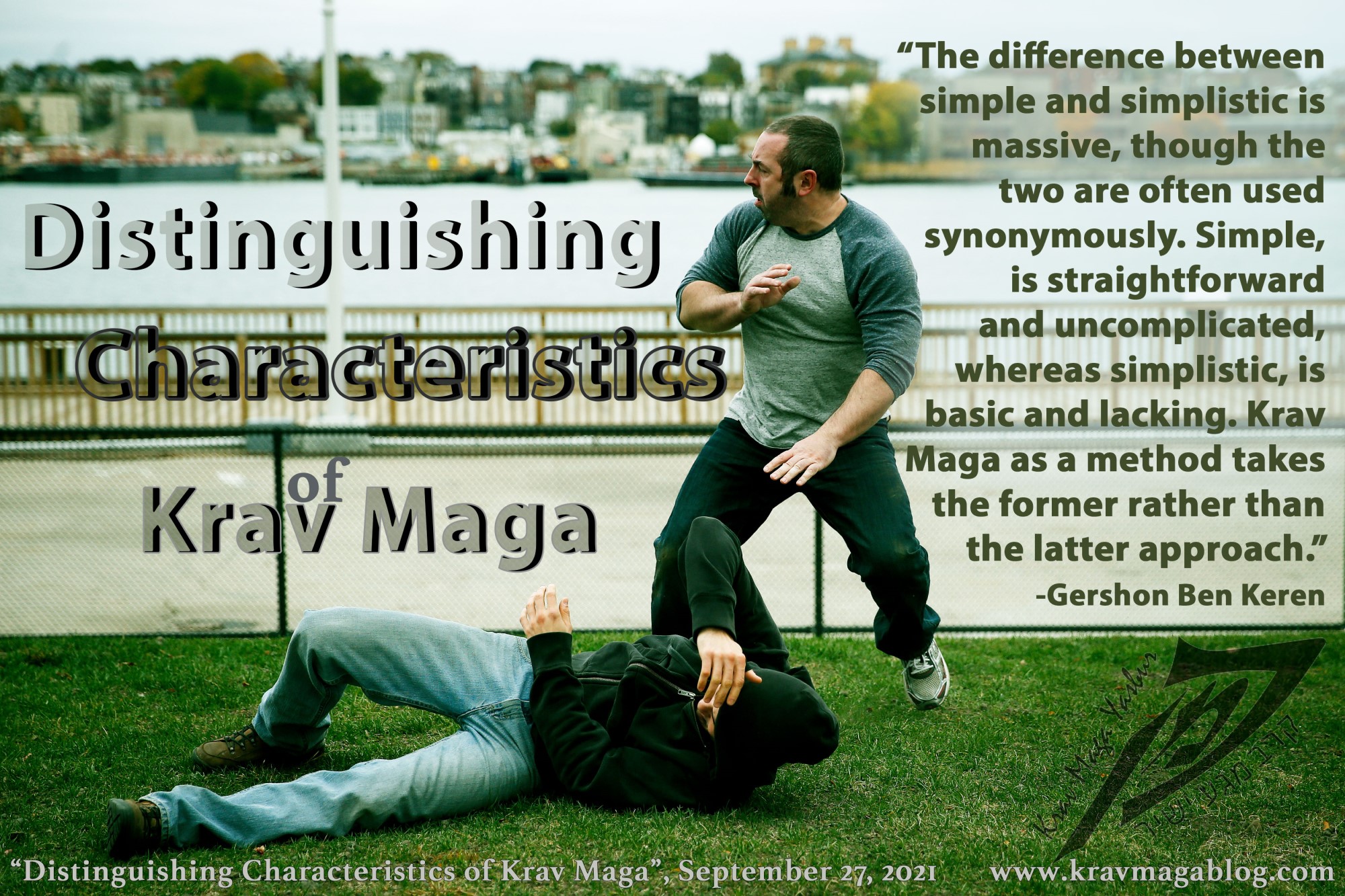 Blog About Distinguishing Characteristics of Krav Maga