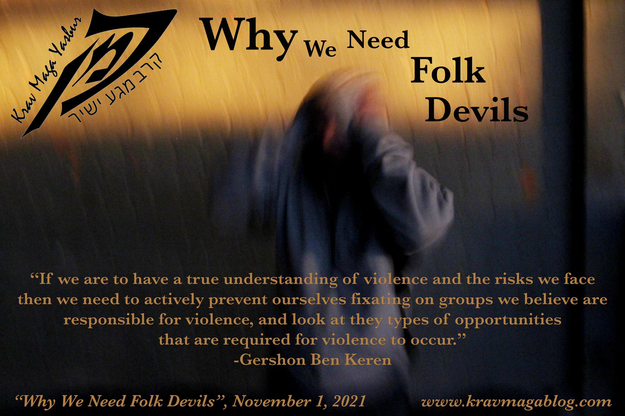 Blog About Why We Need Folk Devils