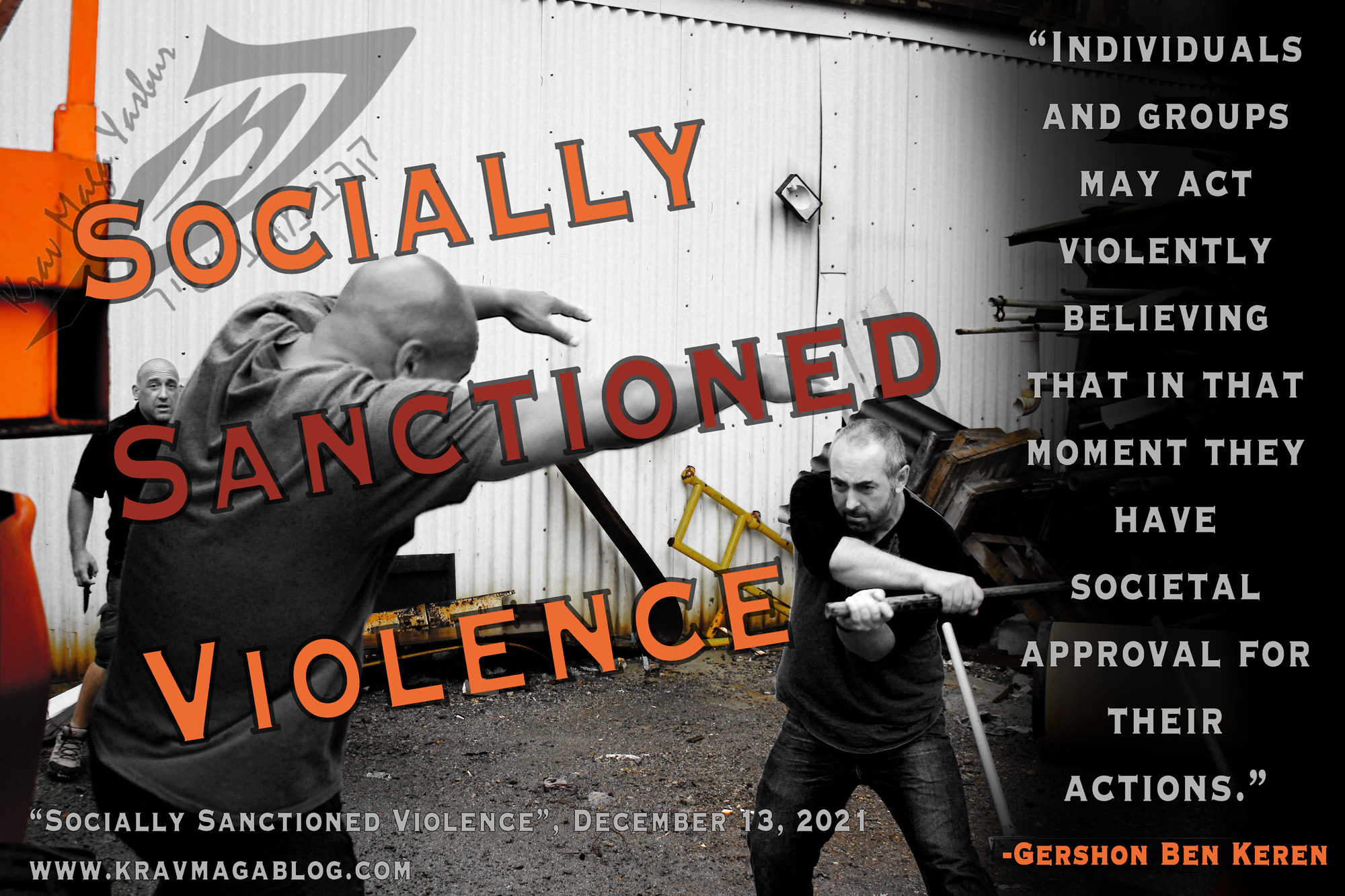 Blog About Socially Sanctioned Violence 