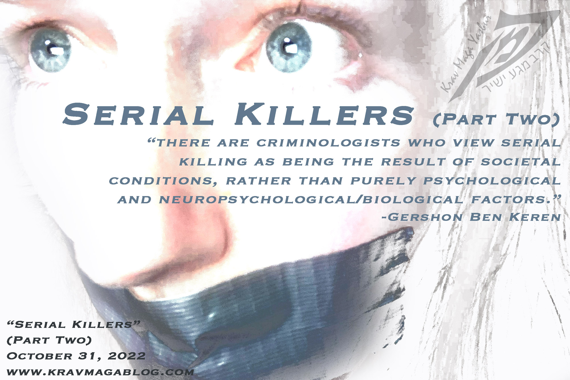 Blog About Serial Killers - Part Two