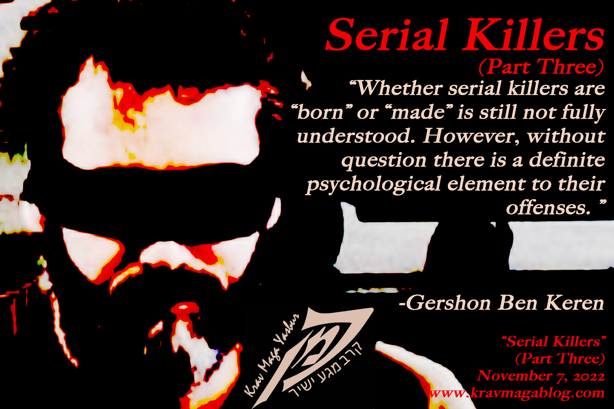 Blog About Serial Killers: A Psychological Perspective