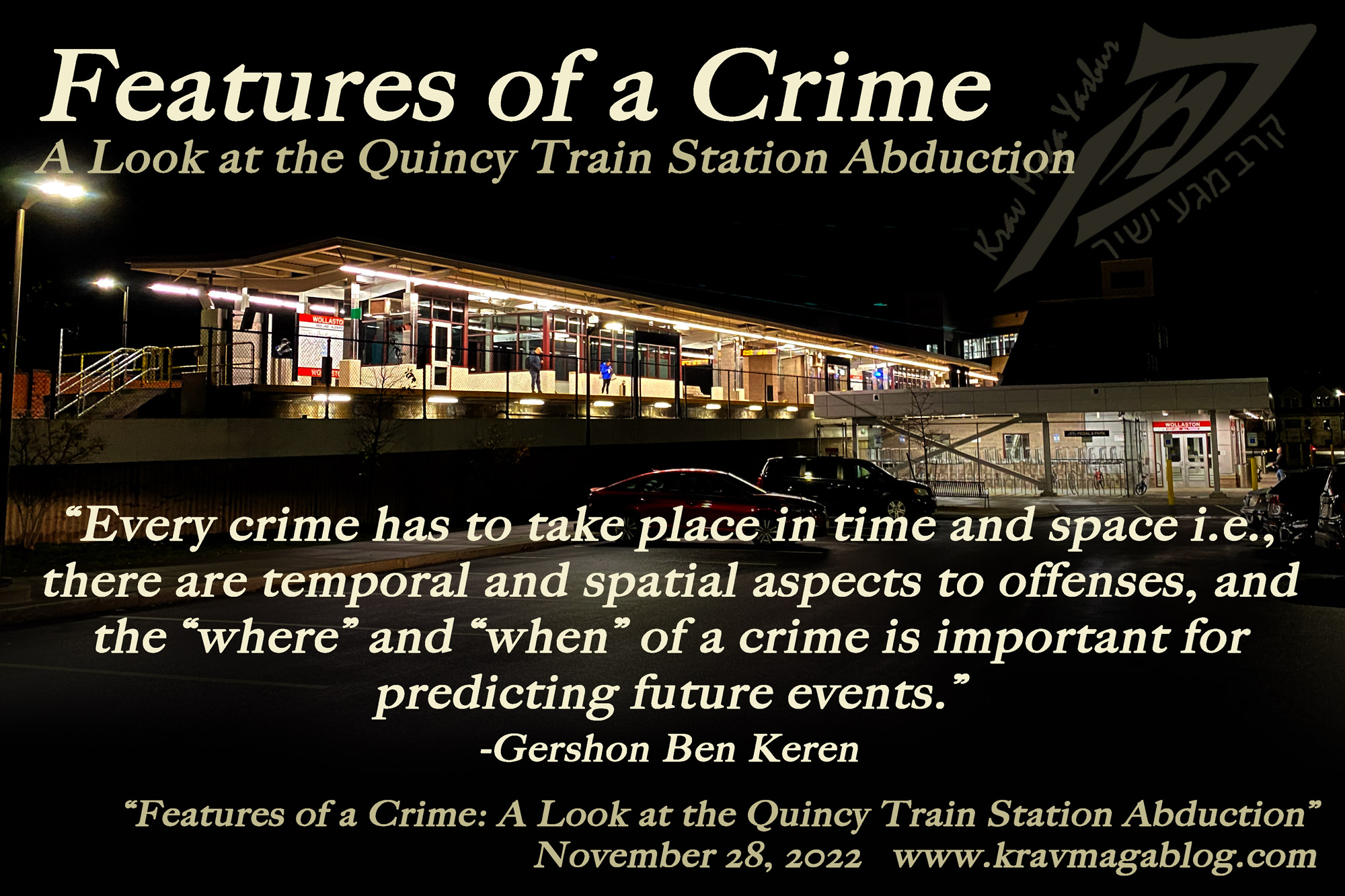 Blog About Features Of A Crime - The Quincy Train Station Abduction