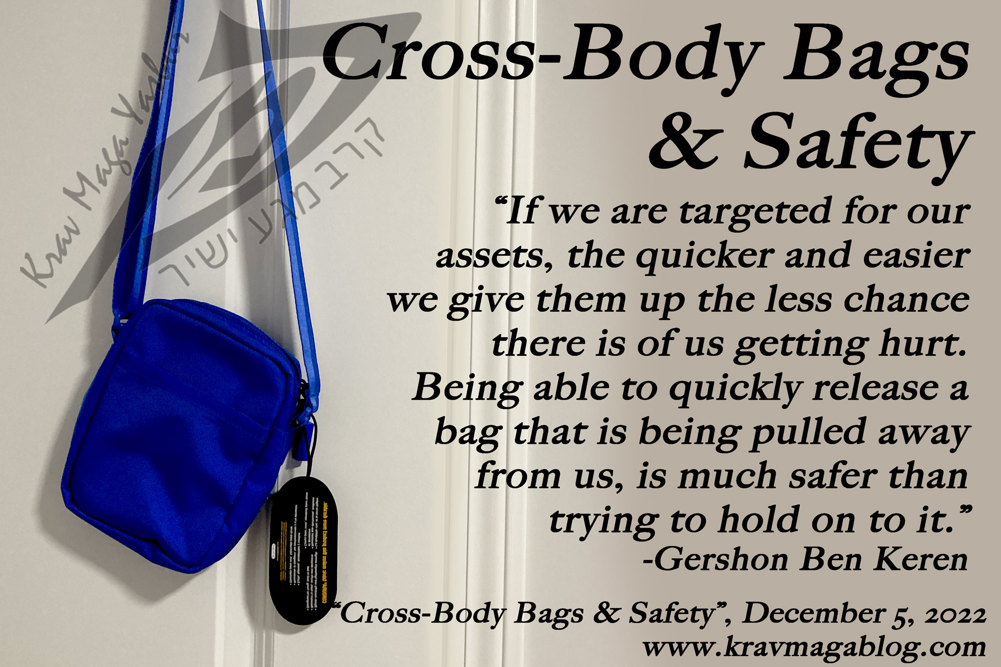 Blog About Cross Body Bags & Safety