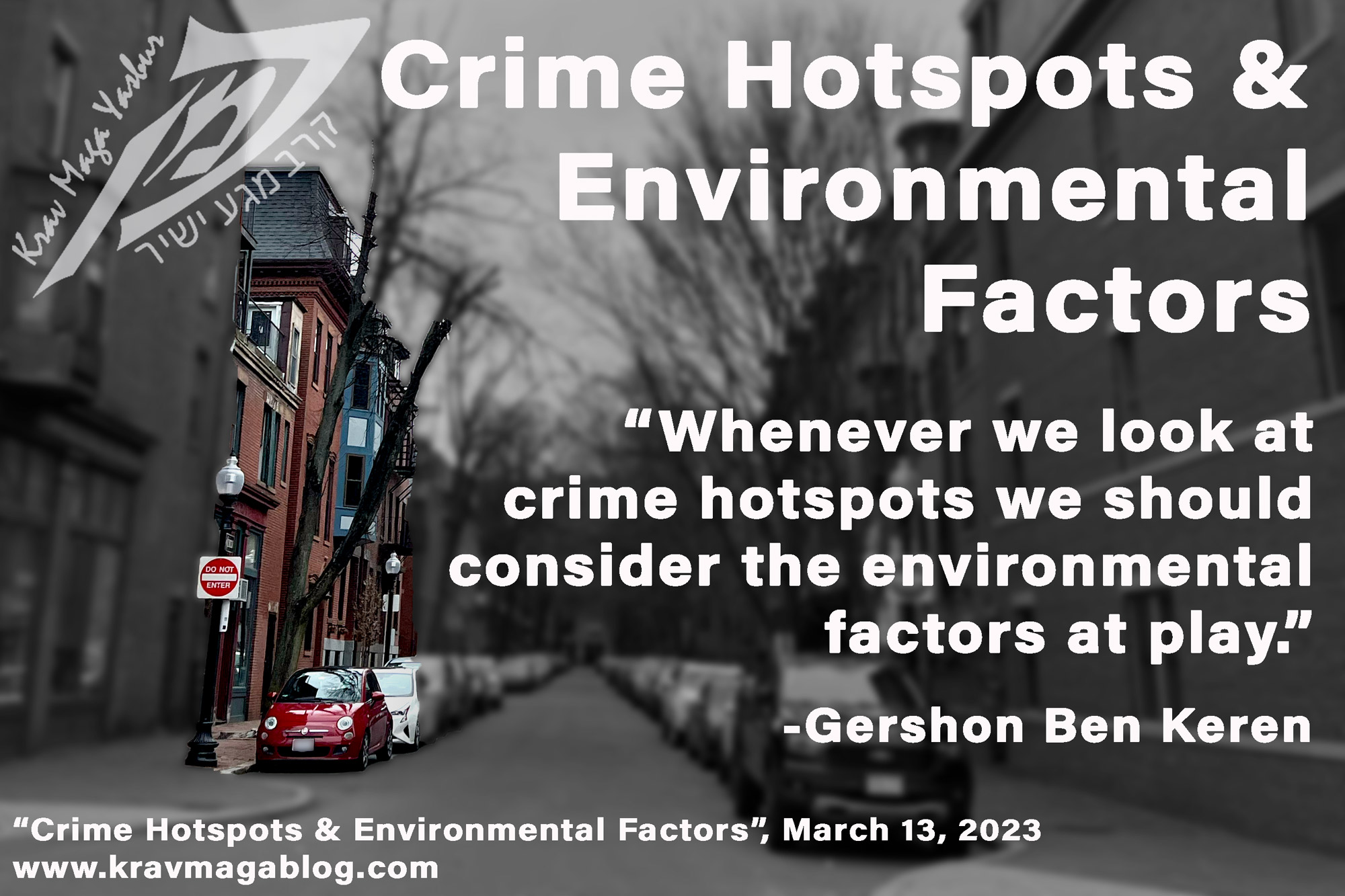 Blog About Crime Hotspots & Environmental Factors