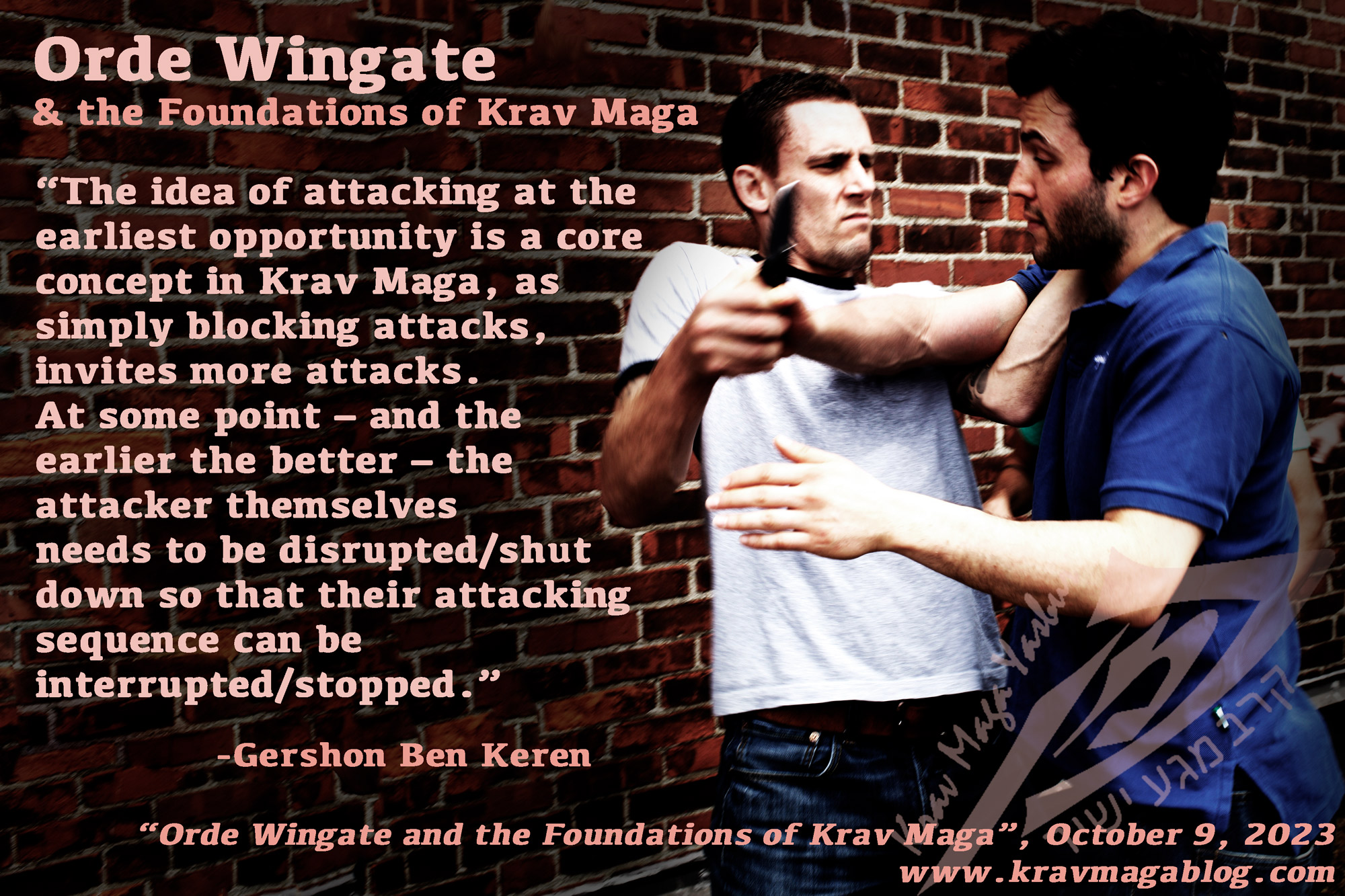 Blog About Orde Wingate & The Foundations of Krav Maga