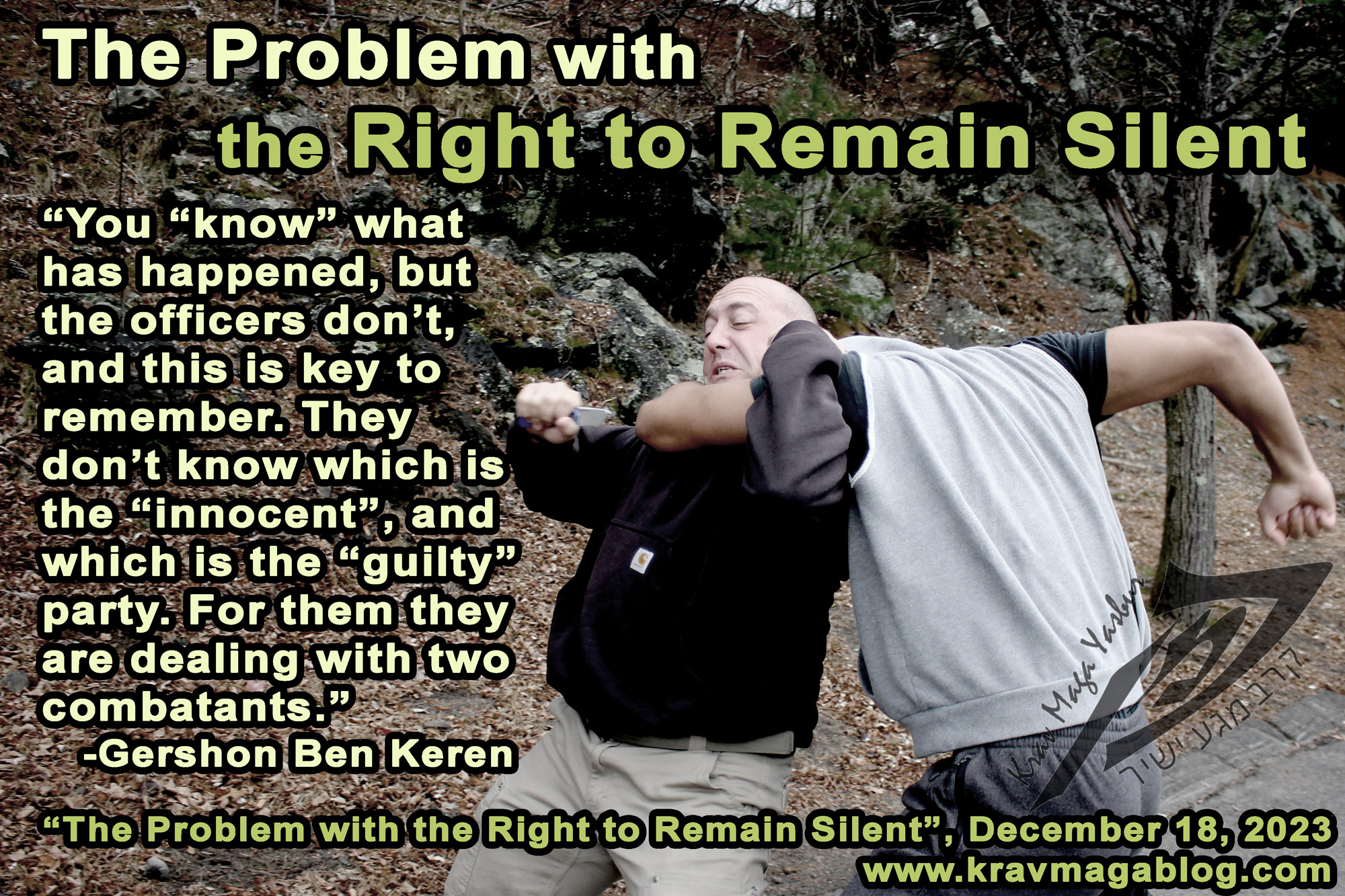 Blog About The Problem with the Right to Remain Silent 