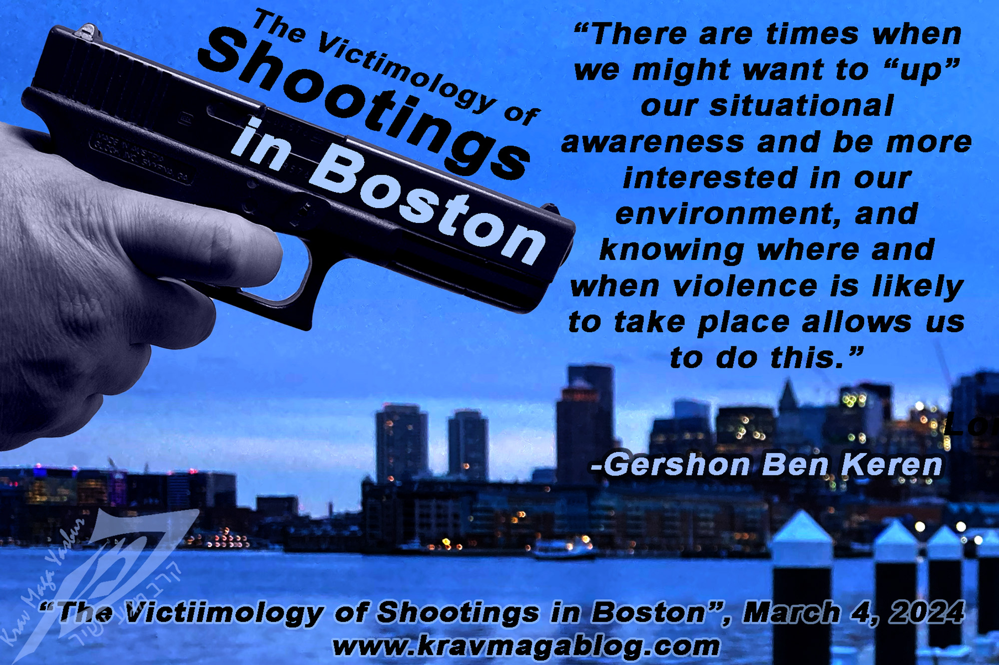 Blog About The Victimology of Shootings in Boston