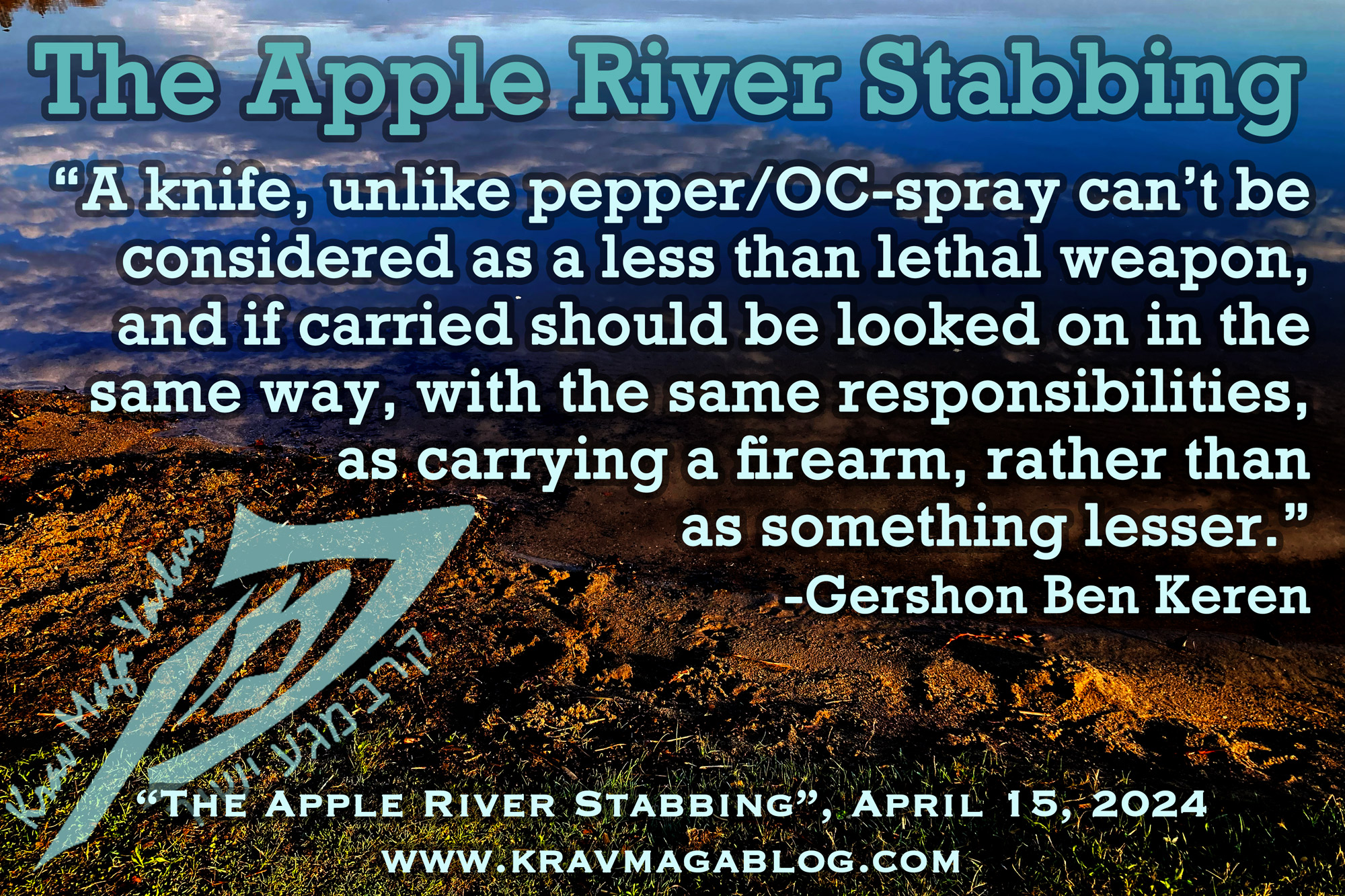 Blog About The Apple River Stabbing