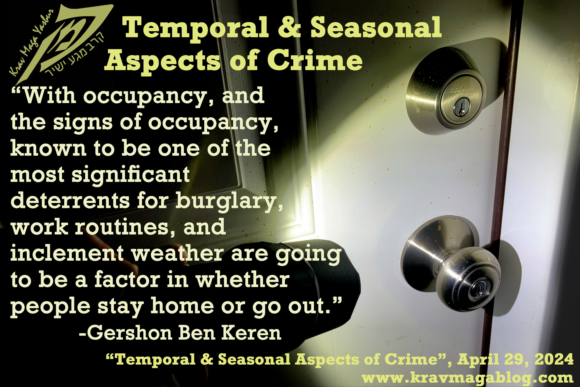 Blog About Temporal & Seasonal Aspects of Crime